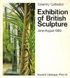 "Exhibition of British sculpture", Coventry Cathedral, June-August, 1968: Souvenir catalogue (Pergamon Press, 1968) publ. by Fabio Barraclough