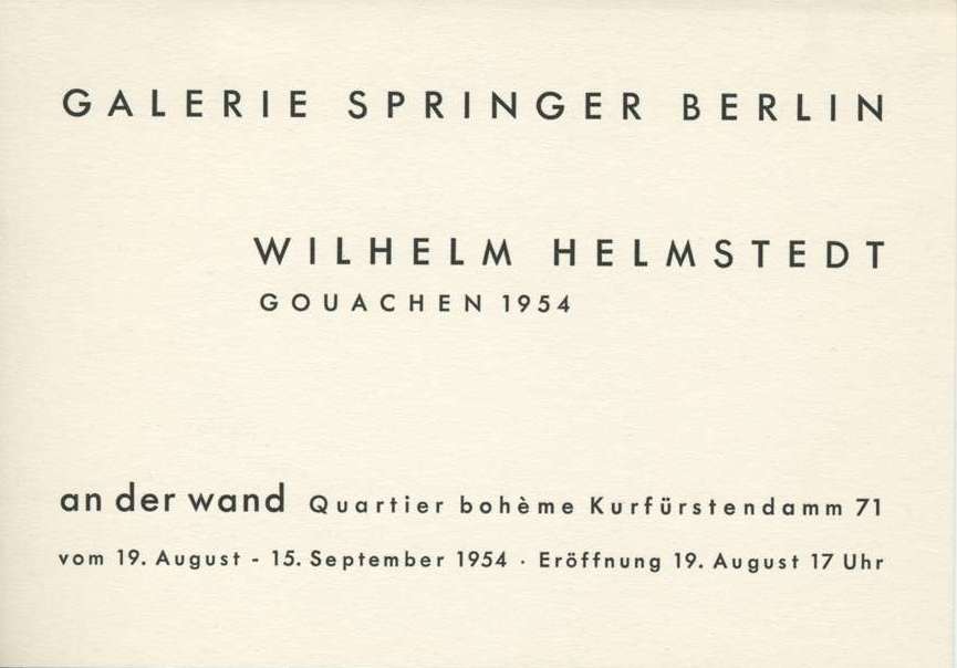 Wilhelm HELMSTEDT showing gouaches at Galerie Springer, Berlin, in 1954